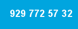 929 772 57 32